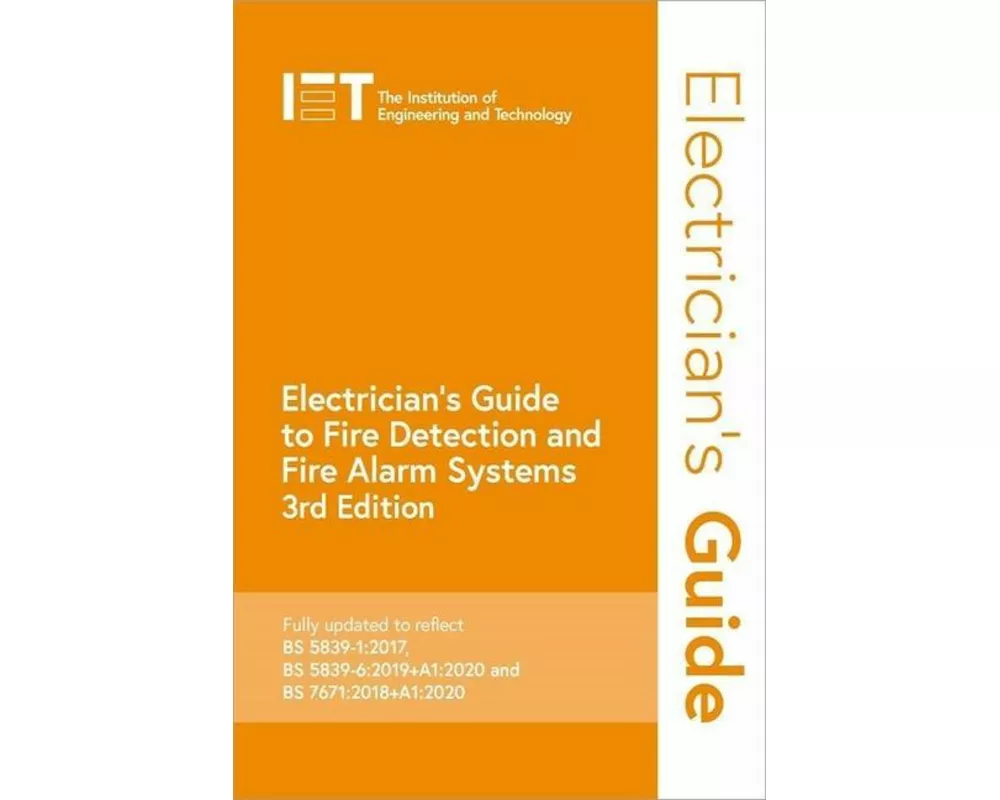 Electrician's Guide to Fire Detection and Fire Alarm Systems