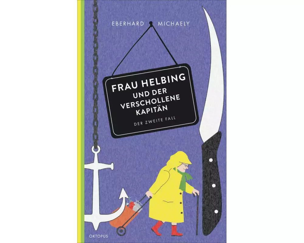 Frau Helbing und der verschollene Kapitän