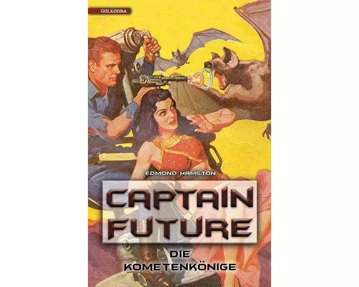 Captain Future 11: Die Kometenkönige