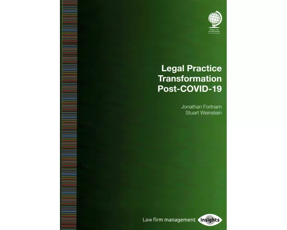 Legal Practice Transformation Post-COVID-19