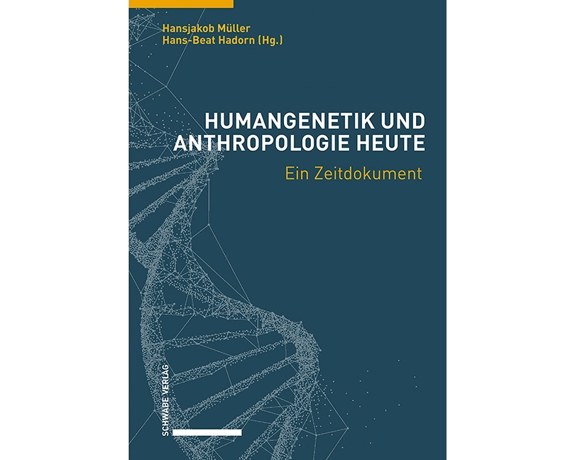 Humangenetik und Anthropologie heute