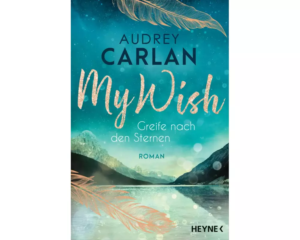 My Wish - Greife nach den Sternen