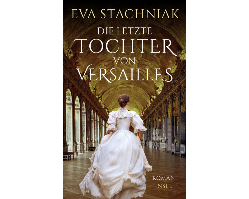 Die letzte Tochter von Versailles