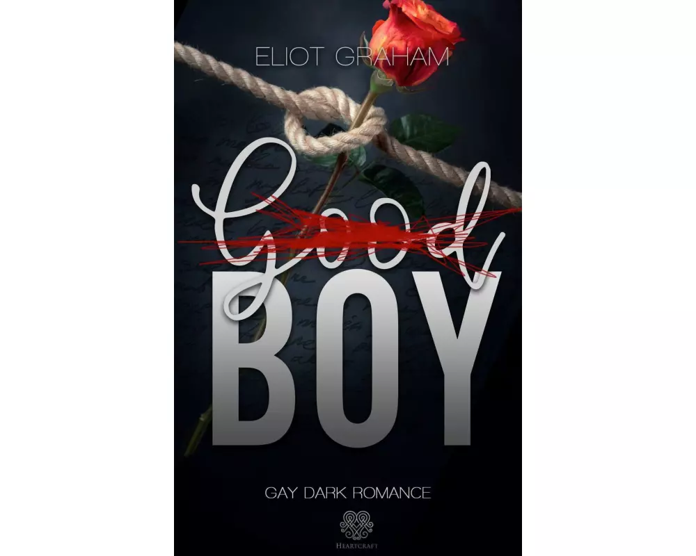 (Good)BOY - Dark Inspiration (Gay Dark Romance)