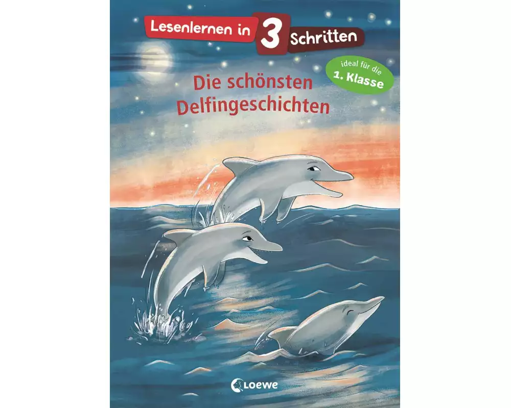 Lesenlernen in 3 Schritten - Die schönsten Delfingeschichten