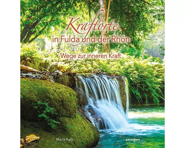 Kraftorte in Fulda und der Rhön