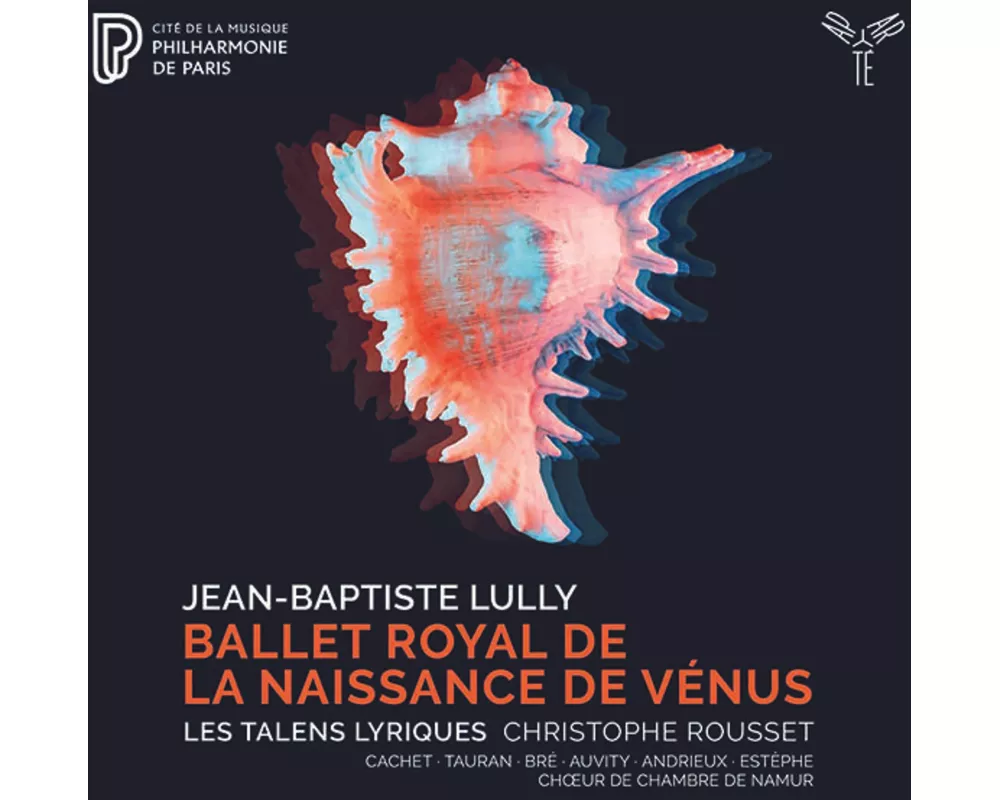 Lully: Ballet royal de la Naissance de V'nus
