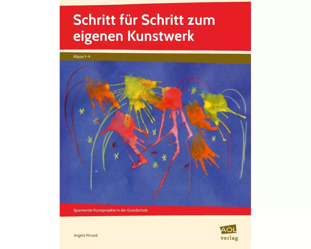 Schritt für Schritt zum eigenen Kunstwerk