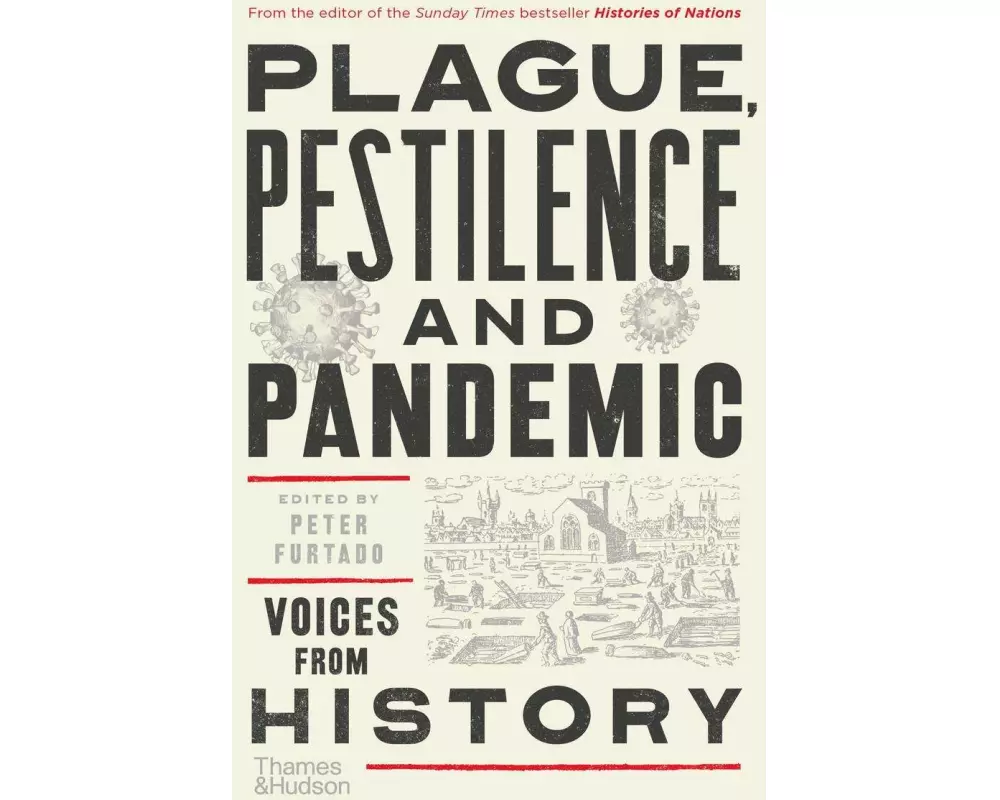 Plague, Pestilence and Pandemic