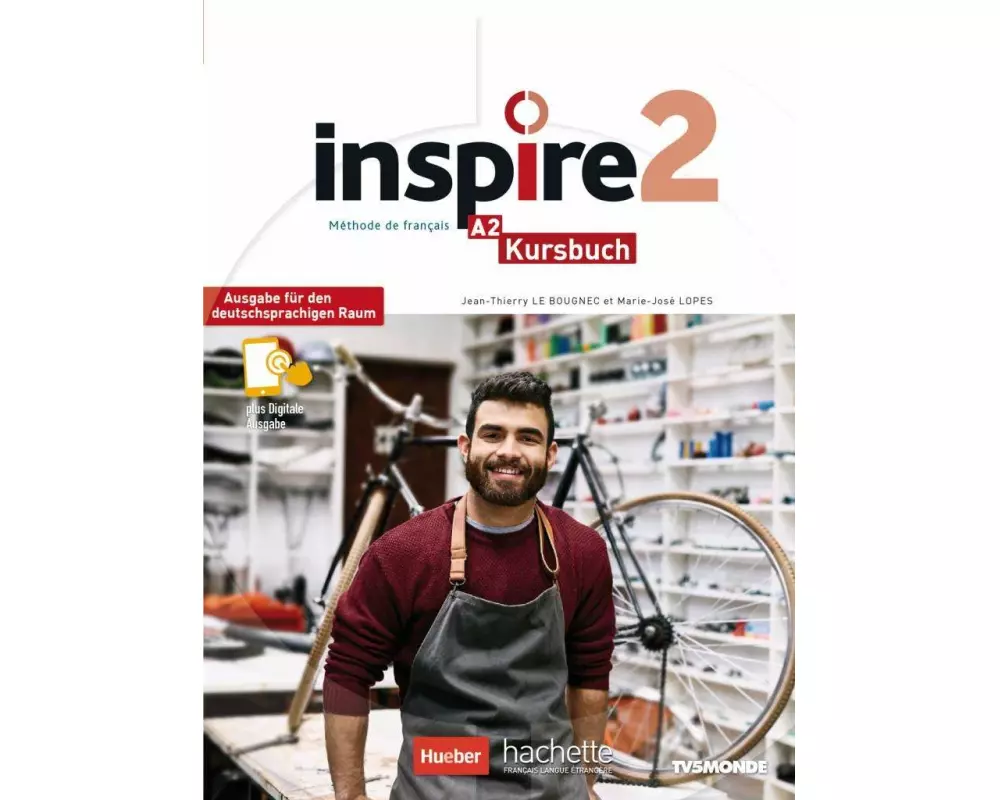 Inspire 2 - Ausgabe für den deutschsprachigen Raum. Kursbuch mit Audio-/Videos online, Code und Parcours digital