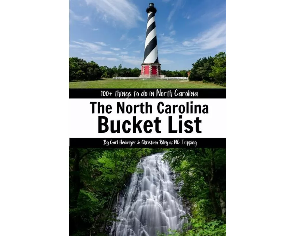 The North Carolina Bucket List Book