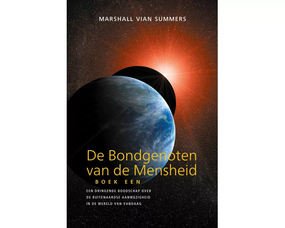 DE BONDGENOTEN VAN DE MENSHEID, BOEK EEN (The Allies of Humanity, Book One - Dutch Edition)