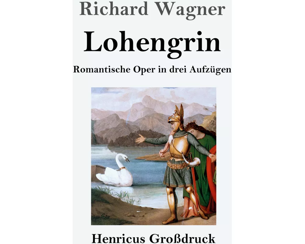 Lohengrin (Großdruck)