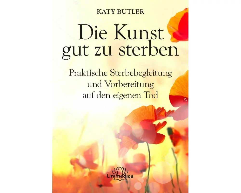 Die Kunst gut zu sterben