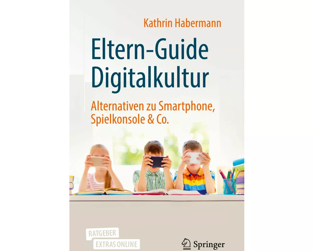 Eltern-Guide Digitalkultur