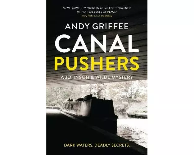 Canal Pushers (Johnson & Wilde Crime Mystery #1)