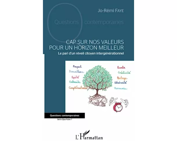 Cap sur nos valeurs pour un horizon meilleur