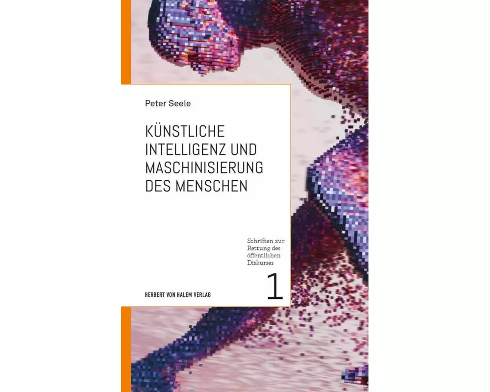 Künstliche Intelligenz und Maschinisierung des Menschen