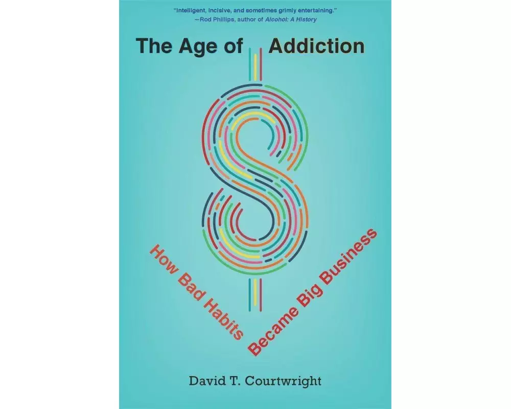 The Age of Addiction