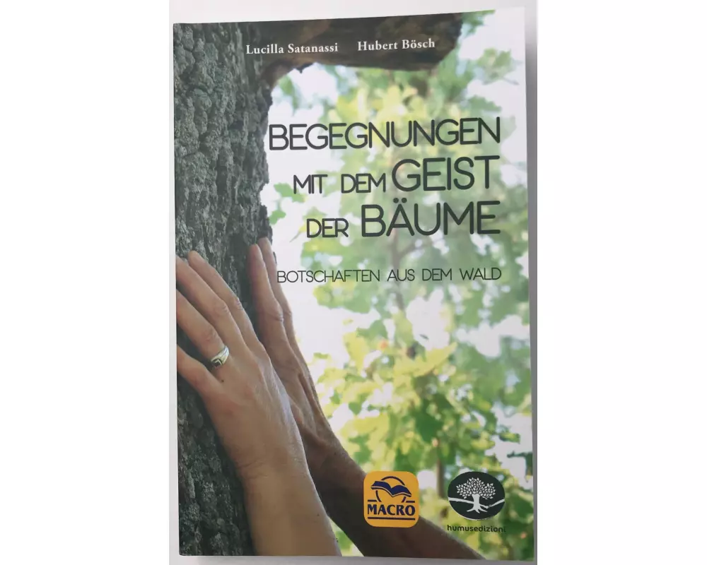 Begegnungen mit dem Geist der Bäume