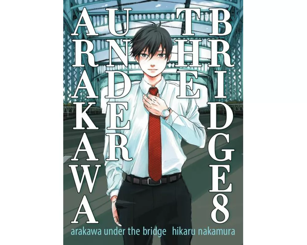 Arakawa Under The Bridge, 8