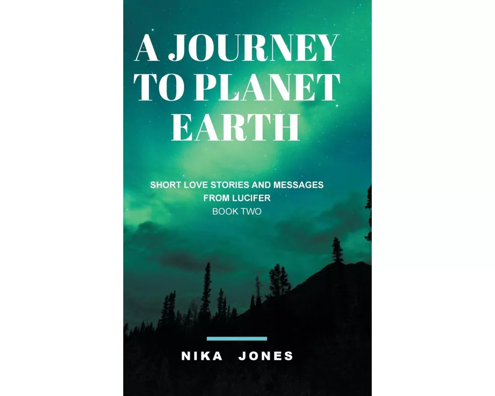 A Journey to Planet Earth Book 2
