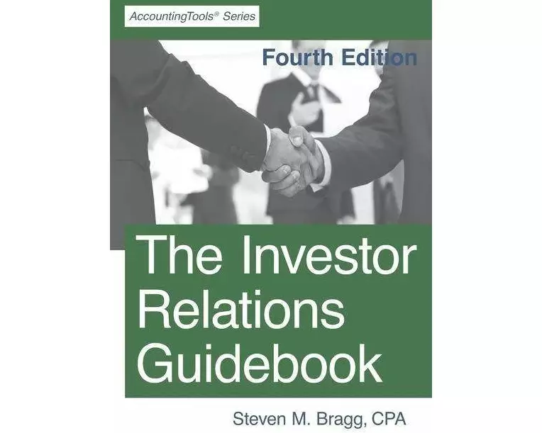 The Investor Relations Guidebook: Fourth Edition