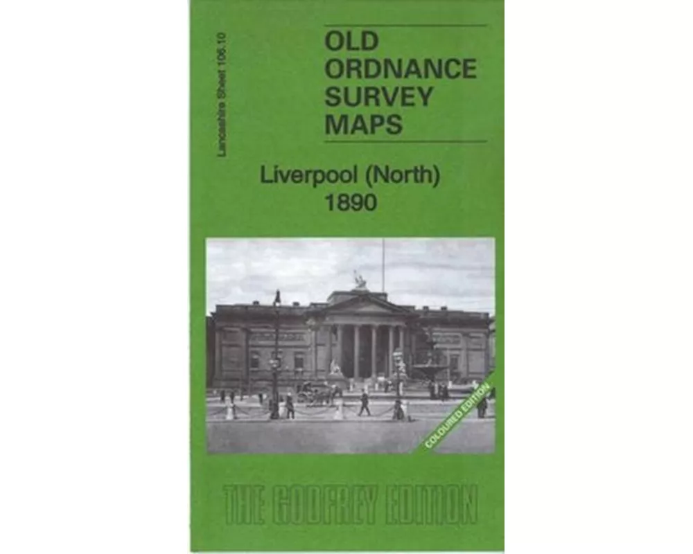 Liverpool (North) 1890: Lancashire Sheet 106.10A.Coloured Edition