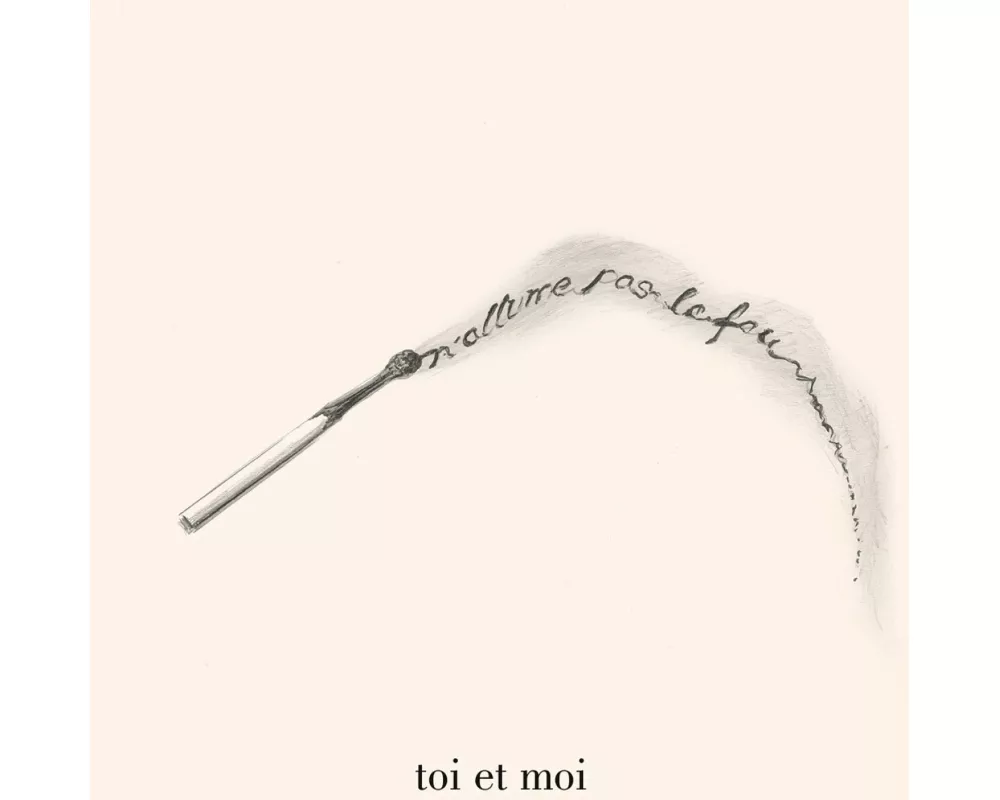 N'Allume pas le feu