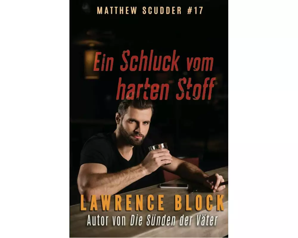 Ein Schluck vom harten Stoff
