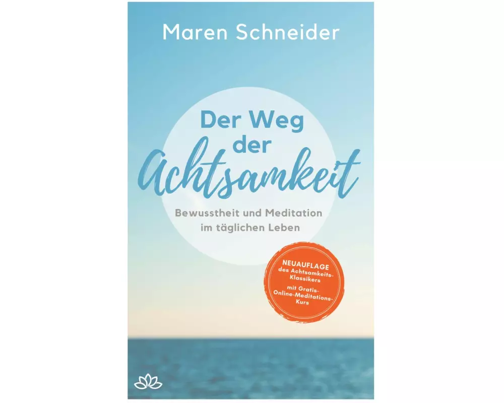 Der Weg der Achtsamkeit