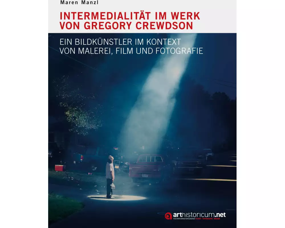 Intermedialität im Werk von Gregory Crewdson