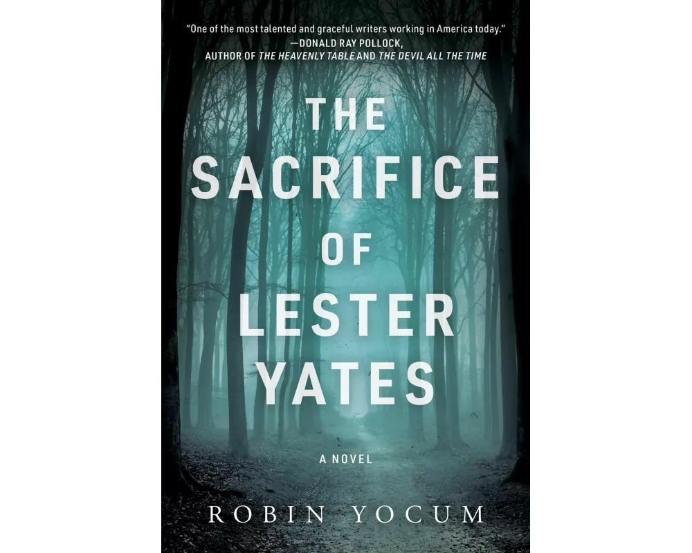 Sacrifice of Lester Yates