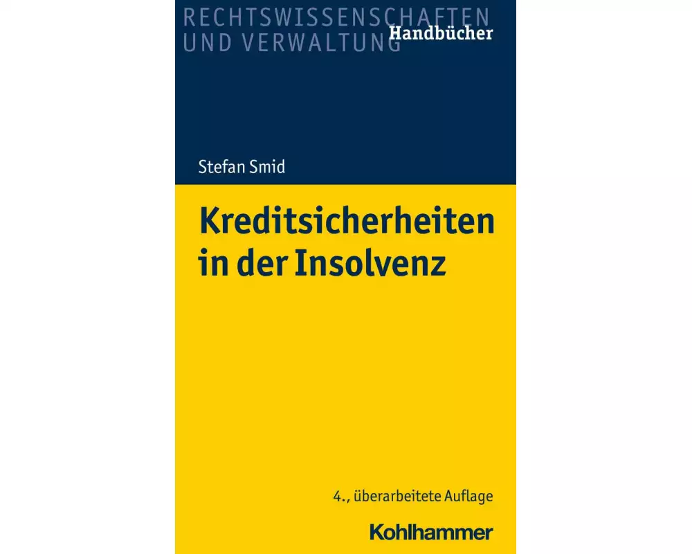 Kreditsicherheiten in der Insolvenz