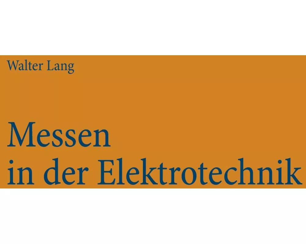 Messen in der Elektrotechnik
