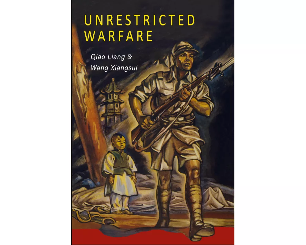 Unrestricted Warfare