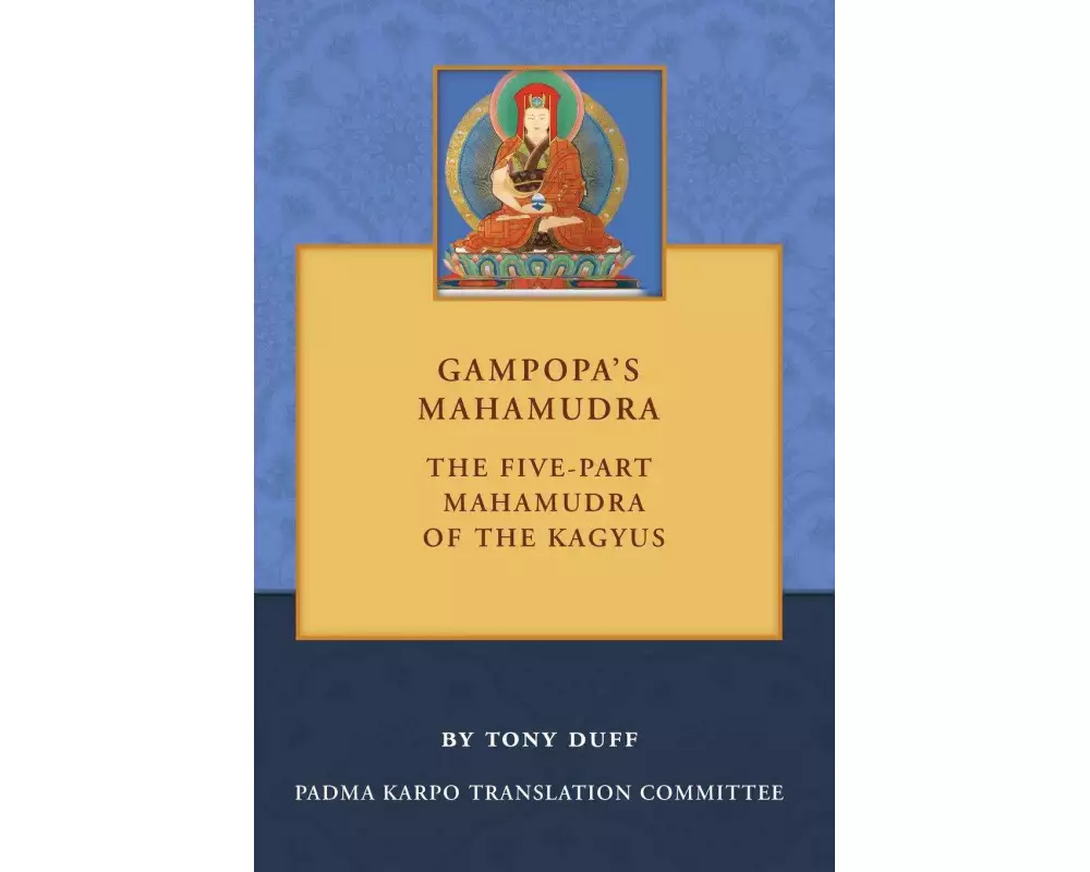Gampopa's Mahamudra