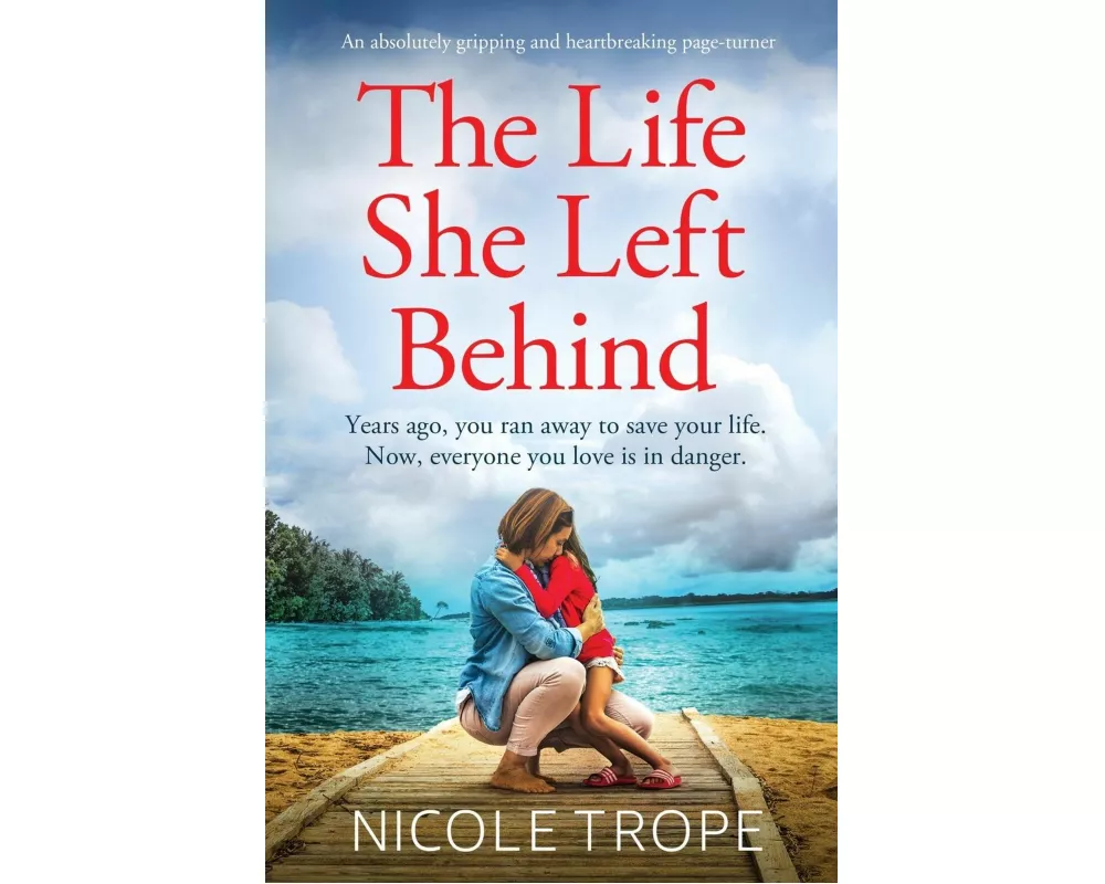 The Life She Left Behind