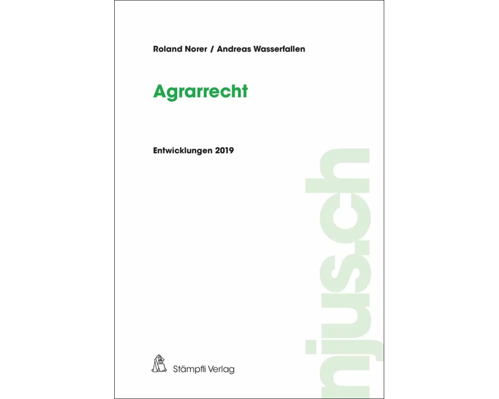 njus Agrarrecht / Agrarrecht, Entwicklungen 2019