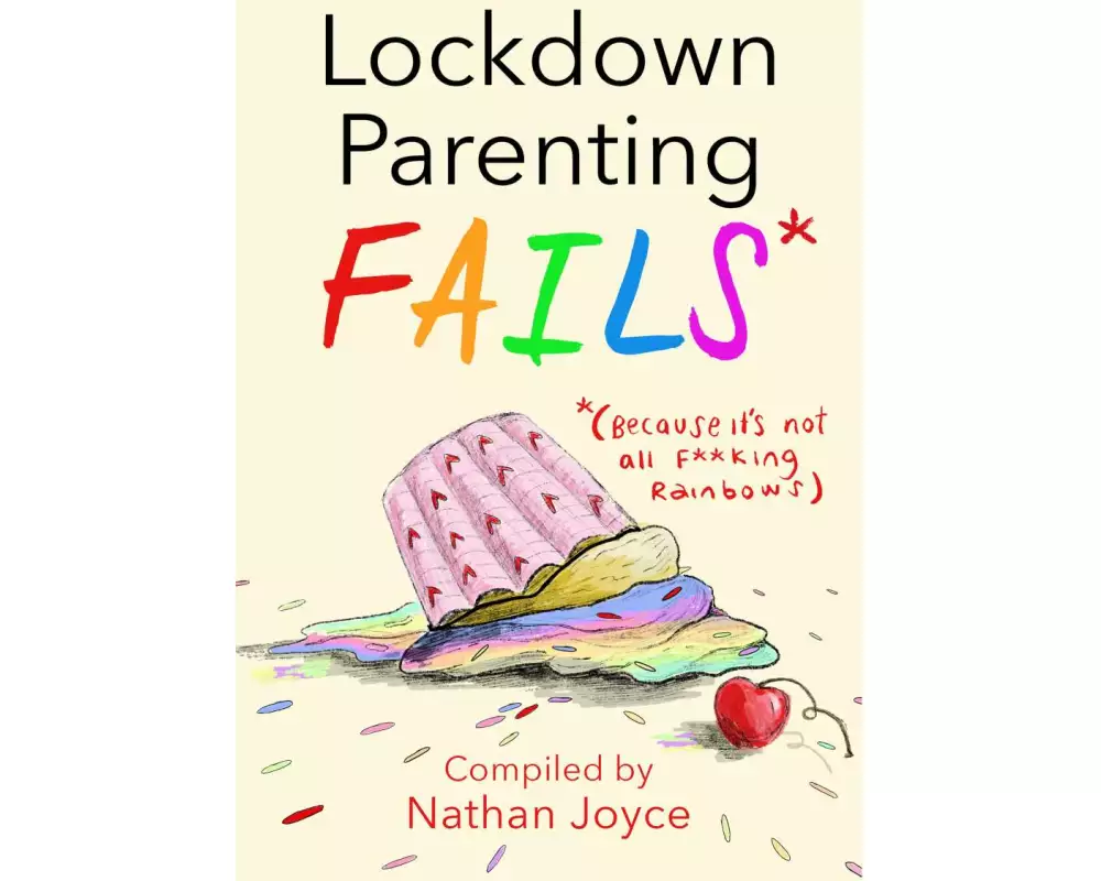 Lockdown Parenting Fails