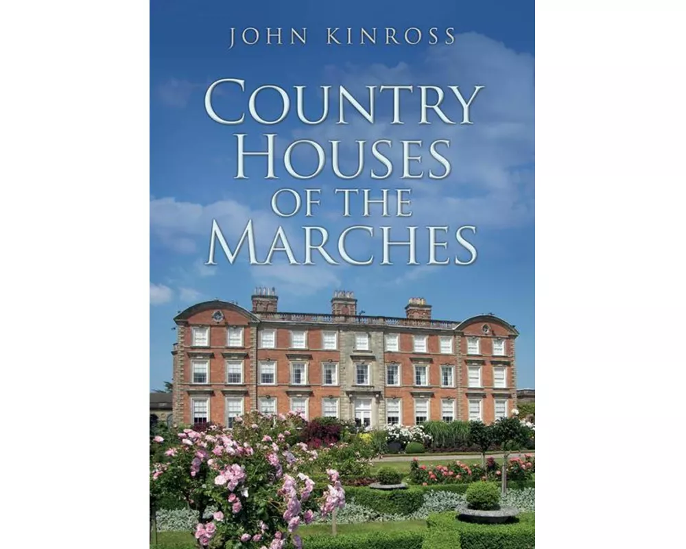 Country Houses of the Marches