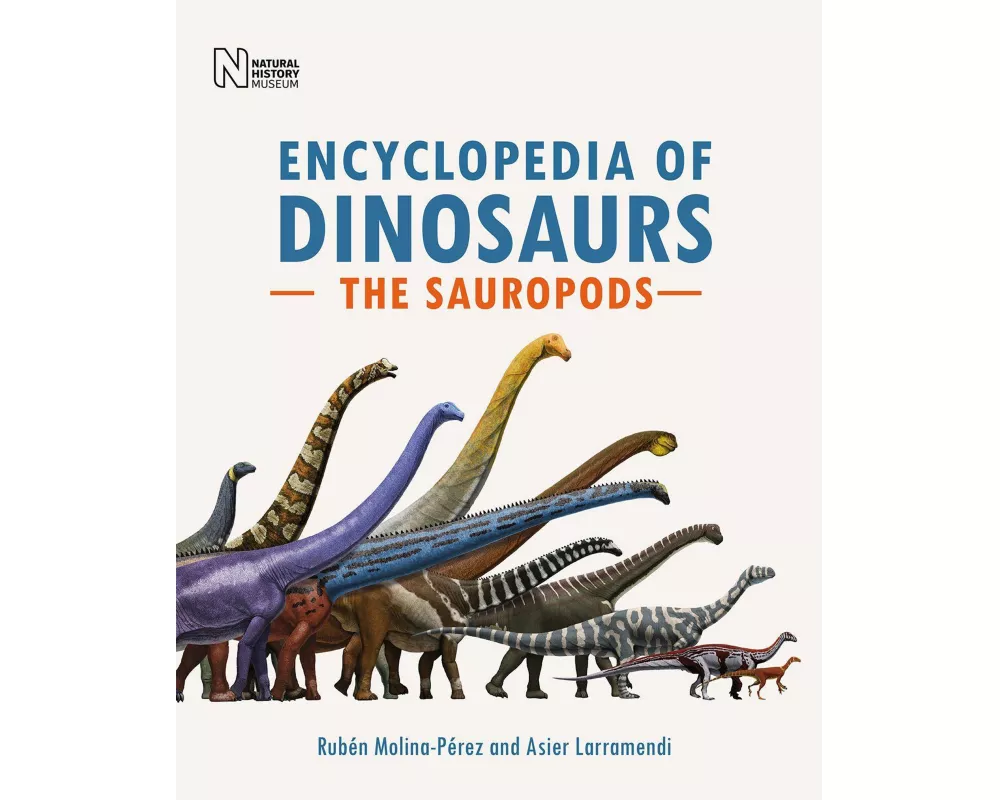 Encyclopedia of Dinosaurs: The Sauropods