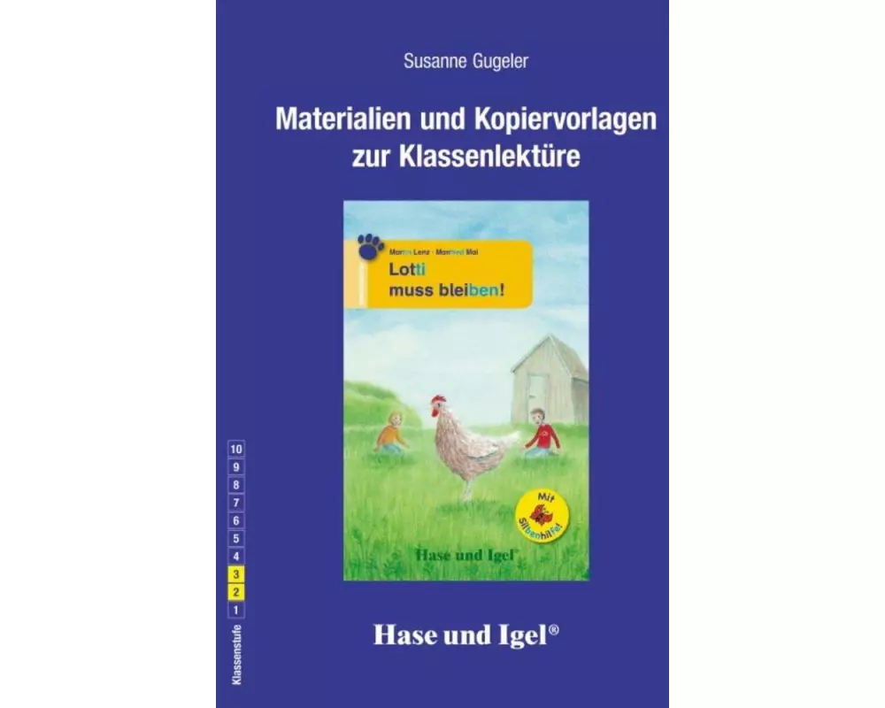 Lotti muss bleiben! / Silbenhilfe. Begleitmaterial
