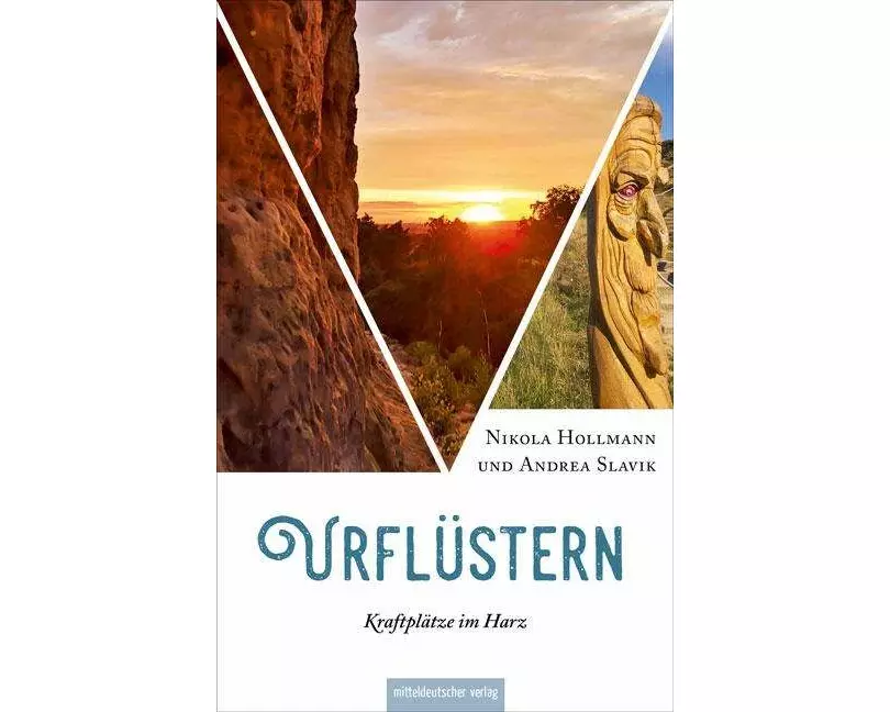 Urflüstern - Kraftplätze im Harz