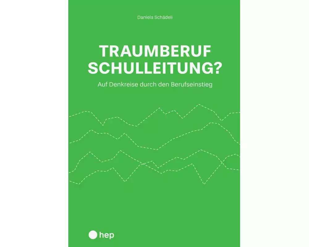 Traumberuf Schulleitung?