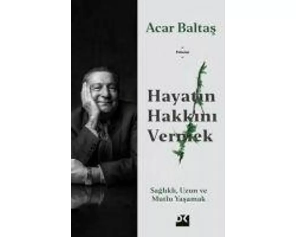 Hayatin Hakkini Vermek