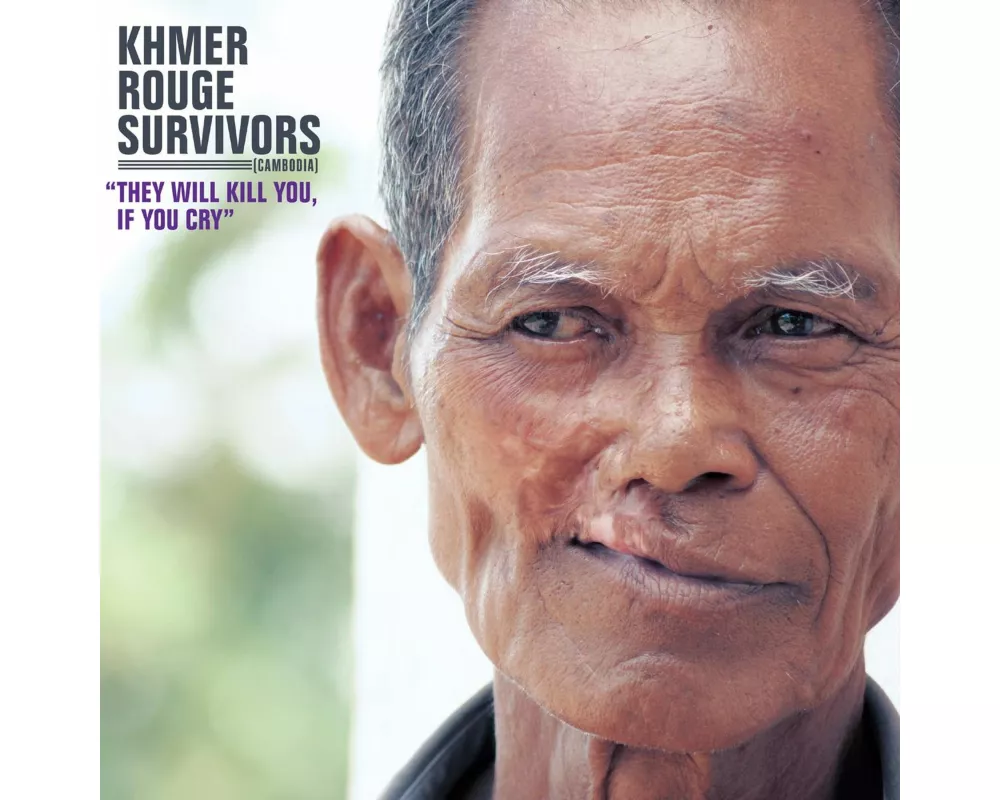 Khmer Rouge Survivors:They Will Kill You,If You Cr