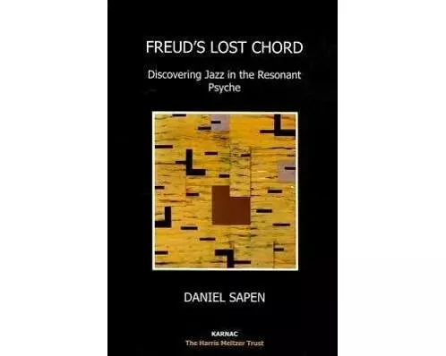 Freud's Lost Chord