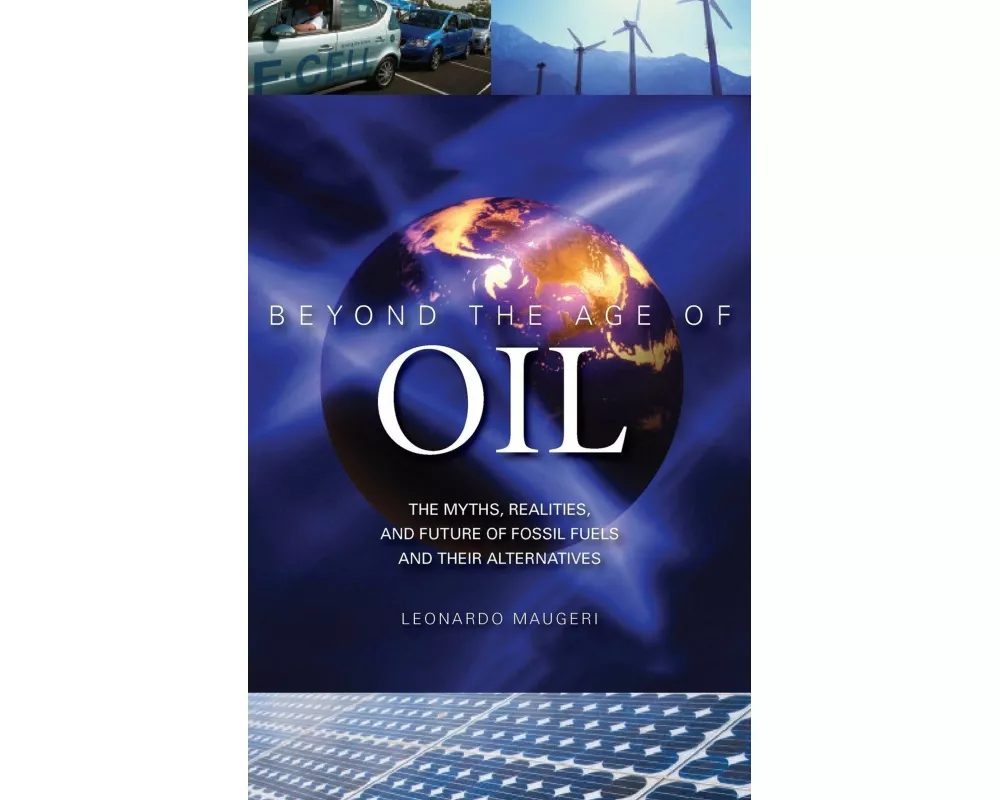 Beyond the Age of Oil