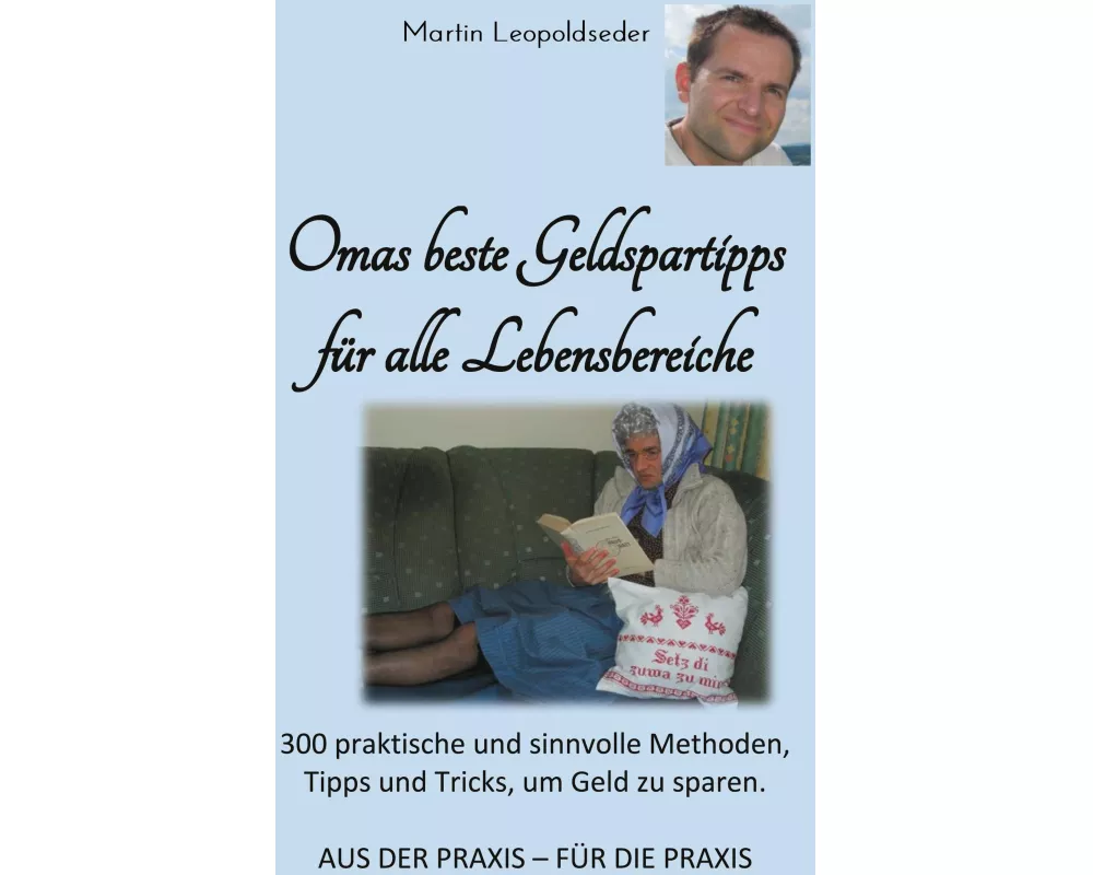 Omas beste Geldspartipps für alle Lebensbereiche
